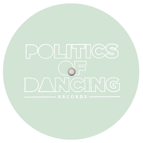 Politics Of Dancing, Ray Mono - Timing EP [POD026]